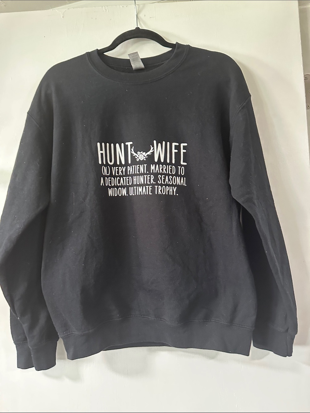 Custom Black Crewneck Sweatshirt with White "Hunt Wife" Graphic 042